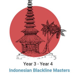 Inilah Bahasa Indonesia! Year 3 - Year 4 Blackline Masters Digital