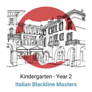 Ecco l’Italiano! Kindergarten - Year 2 Blackline Masters Digital