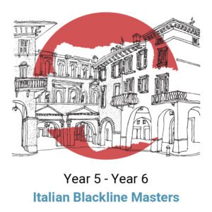 Ecco l’Italiano! Year 5 - Year 6 Blackline Masters Digital