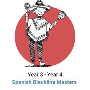 ¡El Español Está Aquí! Year 3 - Year 4 Blackline Masters Digital