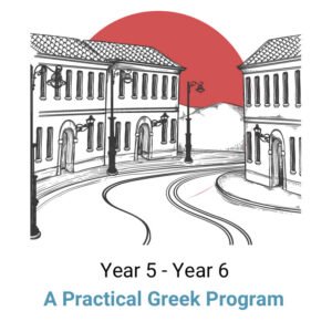 I like Greek! Year 5 - Year 6 Practical Program Book Digital