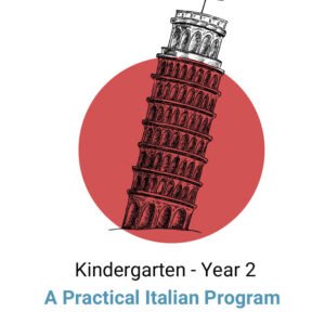 Mi Piace l’Italiano! Kindergarten - Year 2 Practical Program Book Digital
