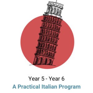 Mi Piace l’Italiano! Year 5 - Year 6 Practical Program Book Digital